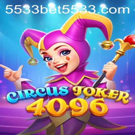CircusJoker4096: Enter the Colorful World of Excitement with 5533bet PH Login